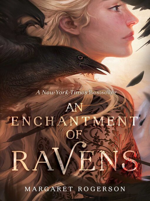 Title details for An Enchantment of Ravens by Margaret Rogerson - Available
